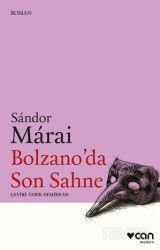 Bolzano'da Son Sahne - Can Yayınları