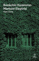 Bookchin Kuramının Marksist Eleştirisi - Doruk Yayınları