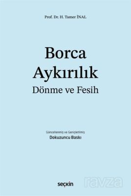 Borca Aykırılık, Dönme ve Fesih - 1