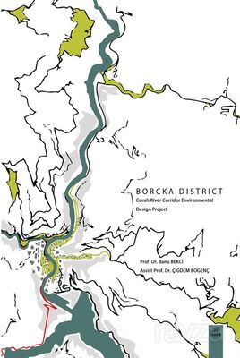 Borcka District Coruh River Corridor Environmental Desing Project - 1