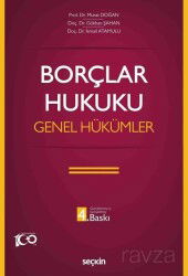 Borçlar Hukuku Genel Hükümler - Seçkin Yayıncılık