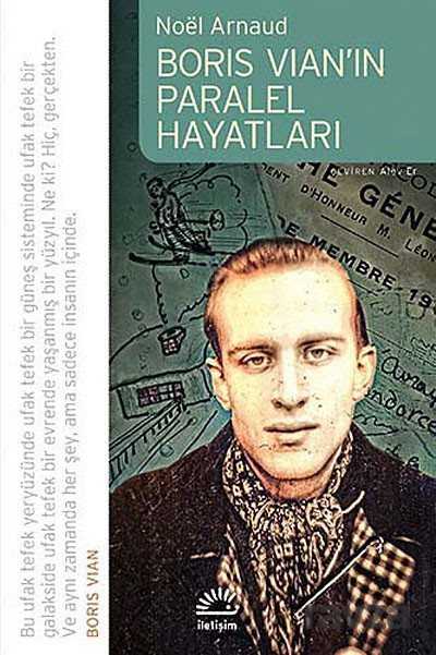 Boris Vian'ın Paralel Hayatları - İletişim Yayınları