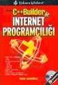 Borland C++ Builder ile Internet Programcılığı - Türkmen Kitabevi