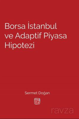 Borsa İstanbul ve Adaptif Piyasa Hipotezi - 1