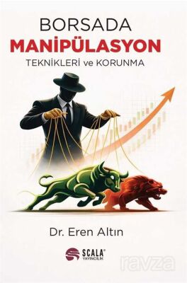 Borsada Manipülasyon Teknikleri ve Korunma - 1