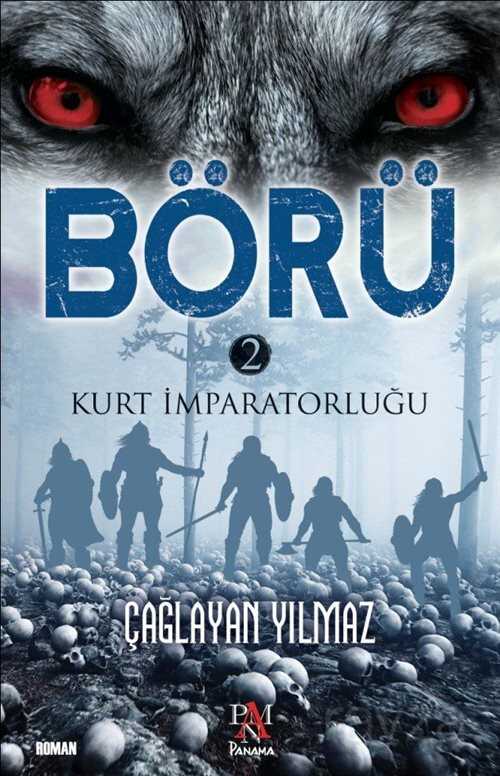 Börü 2 / Kurt İmparatorluğu - Panama Yayıncılık