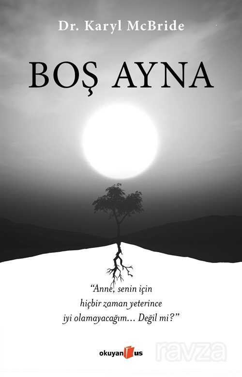 Boş Ayna - Okuyan Us Yayın