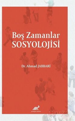 Boş Zamanlar Sosyolojisi - 1