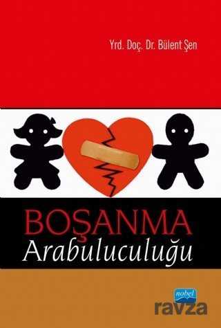 Boşanma Arabuluculuğu - Nobel Yayın Dağıtım