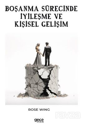 Boşanma Sürecinde İyileşme ve Kişisel Gelişim - 1