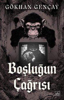 Boşluğun Çağrısı - 1