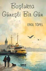 Boşlukta Güneşli Bir Gün - Gece Kitaplığı