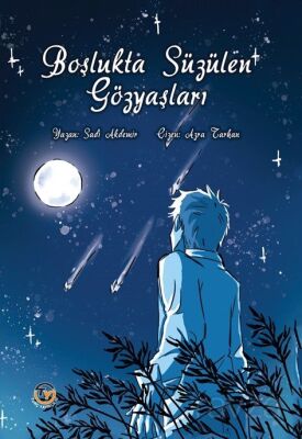 Boşlukta Süzülen Gözyaşları - 1