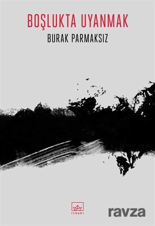 Boşlukta Uyanmak - İthaki Yayınları