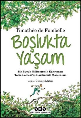 Boşlukta Yaşam / Tobie Lolness 1 - 1