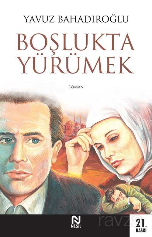Boşlukta Yürümek - Nesil Yayınları