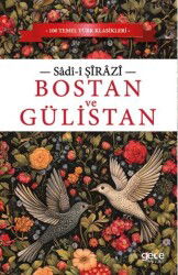 Bostan ve Gülistan - Gece Kitaplığı