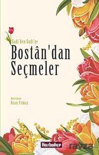 Bostan'dan Seçmeler - Hasbahçe