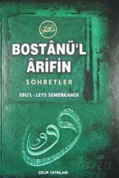 Bostanü'l Arifin Sohbetler (İthal Kağıt) - Çelik Yayınevi