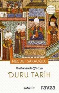 Bostanzade Yahya Duru Tarih - 1