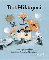 Bot Hikayesi - Albaraka Çocuk