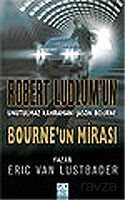 Bourne'un Mirası / Robert Ludlum'un Unutulmaz Kahramanı Jason Bourne - Altın Kitaplar