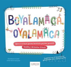 Boyalamaca Oyalamaca - Flamboyan Kitap