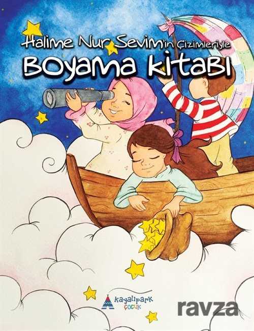 Boyama Kitabı (Halime Nur Sevim'in Çizimleriyle) - Kayalıpark Yayınları