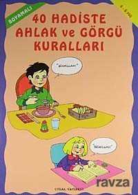 Boyamalı 40 Hadiste Ahlak ve Görgü Kuralları (Kod:216) - Uysal Yayınları (İstanbul)