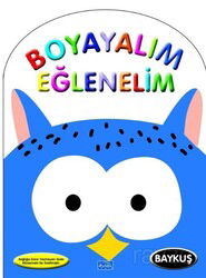 Boyayalım Eğlenelim Baykuş - Parıltı Yayıncılık