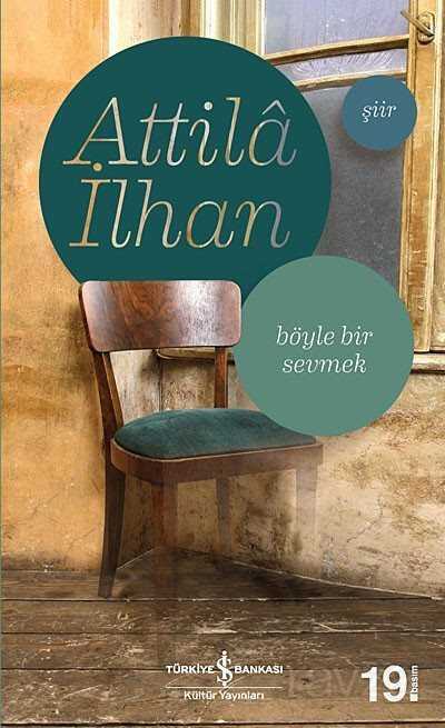 Böyle Bir Sevmek - İş Bankası Yayınları