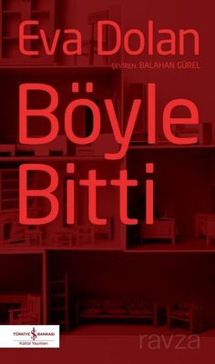 Böyle Bitti - 1