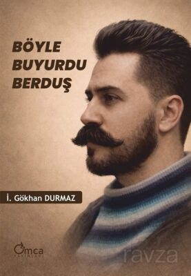 Böyle Buyurdu Berduş - 1