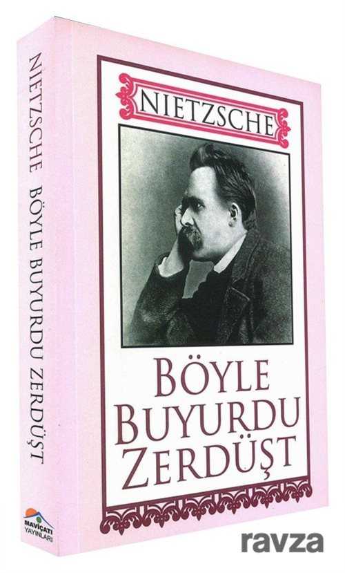 Böyle Buyurdu Zerdüşt - Maviçatı Yayınları
