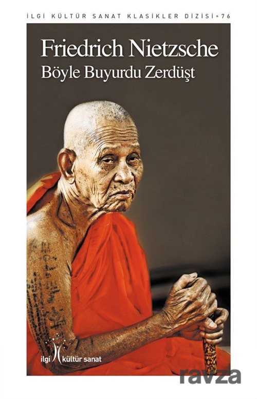Böyle Buyurdu Zerdüşt - İlgi Kültür Sanat Yayınları