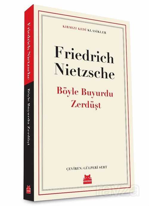 Böyle Buyurdu Zerdüşt - Kırmızı Kedi Yayınevi