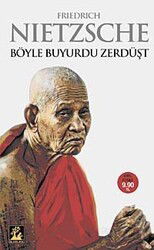 Böyle Buyurdu Zerdüşt (Cep Boy) - İlgi Kültür Sanat Yayınları