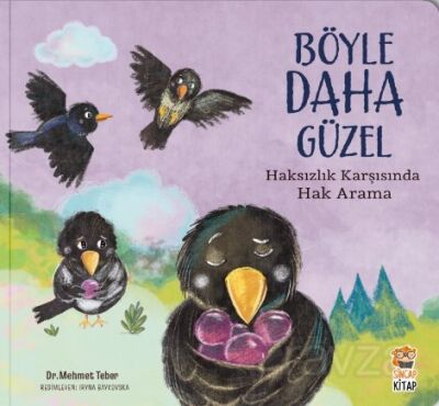Böyle Daha Güzel / Haksızlık Karşısında Hak Arama - 1