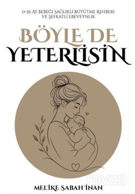 Böyle de Yeterlisin - 1