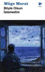 Böyle Olsun İstemedim - Alakarga