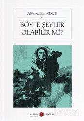 Böyle Şeyler Olabilir mi? - Karbon Kitaplar