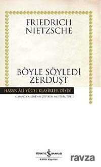 Böyle Söyledi Zerdüşt (Ciltli) - İş Bankası Yayınları