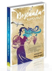 Bozcaada Kokusu - Alternatif