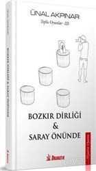 Bozkır Dirliği - Saray Önünde / Toplu Oyunlar 3 - Dramatik Yayınları