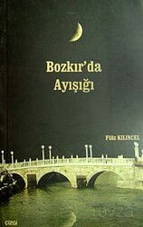 Bozkır'da Ayışığı - Çizgi Kitabevi