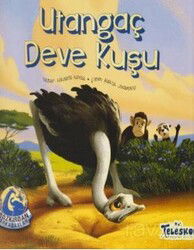 Bozkırdan Arkadaşlar-Utangaç Deve Kuşu - Teleskop Popüler Bilim