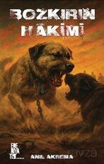 Bozkırın Hakimi - Edebiyatist Yayınevi