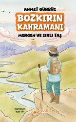 Bozkırın Kahramanı Mergen ve Sırlı Taş - Sinada Kitap