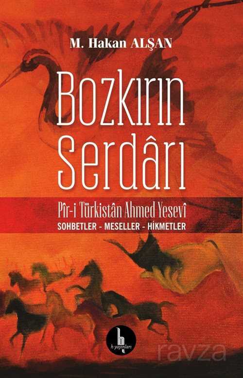 Bozkırın Serdarı - H Yayınları