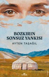 Bozkırın Sonsuz Yankısı - Kronik Kitap